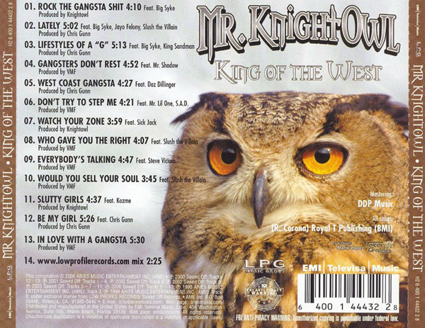 Mr. Knightowl - King Of The West Chicano Rap